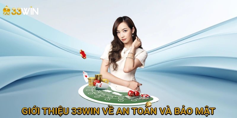gioi-thieu-33win-ve-an-toan-va-bao-mat-13