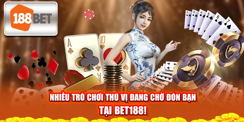 nhieu-tro-choi-thu-vi-dang-cho-don-ban-tai-bet188