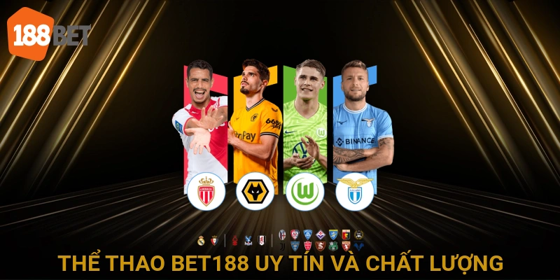 the-thao-bet188-uy-tin-va-chat-luong