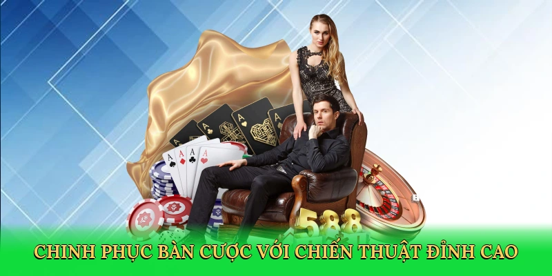 Chinh phục bàn cược với chiến thuật đỉnh cao