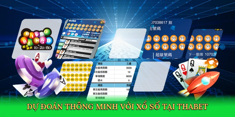 du-doan-thong-minh-voi-xo-so-tai-thabet-3