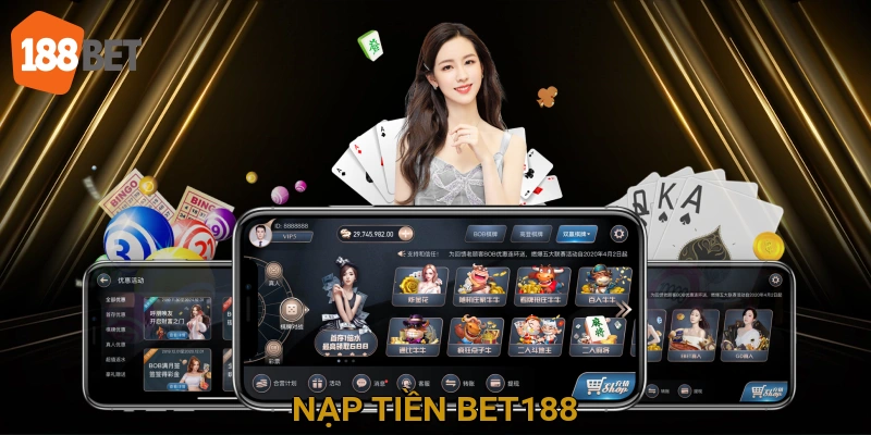 Nạp Tiền BET188