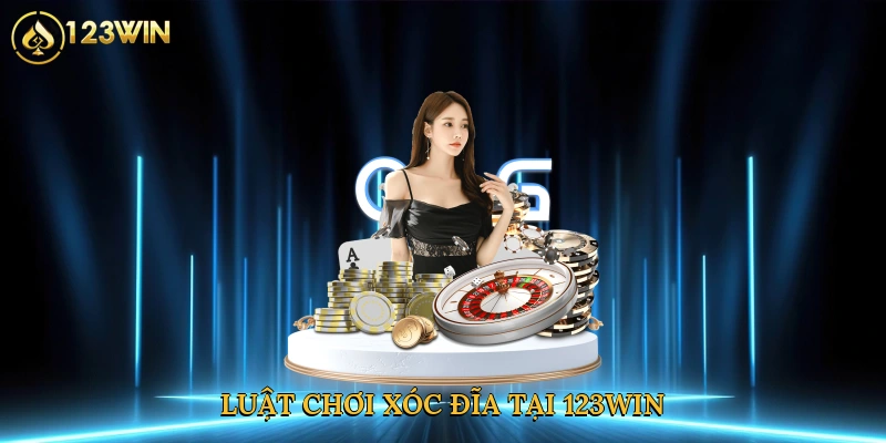 luat-choi-xoc-dia-tai-123win-3