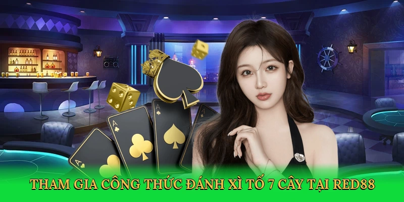 tham-gia-cong-thuc-danh-xi-to-7-cay-tai-red88-2