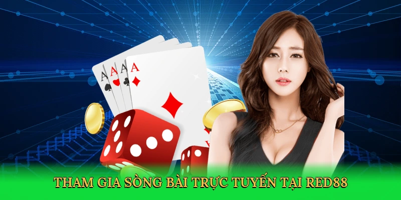 tham-gia-song-bai-truc-tuyen-tai-red88-3