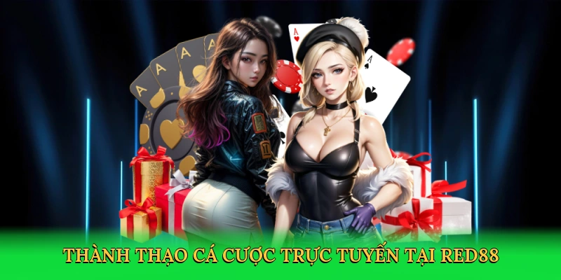 Thành thạo cá cược trực tuyến tại RED88