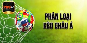Giới thiệu kèo châu Á 789P